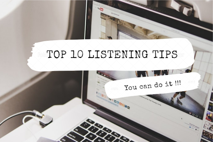TOP 10 LISTENING TIPS FOR THE TOEFL IBT® TEST