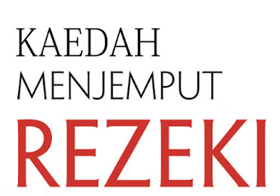 4 Kaedah Menjemput Rezeki