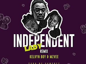 Yaw Berk – Independent Lady (Remix) Ft Kelvyn Boy x MzVee