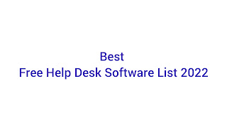 Best Free Help Desk Software List,best it help desk software, what is help desk software, help desk software list, help desk ticketing software list, free help desk software, help desk software examples, customer service ticketing software, help desk software free download