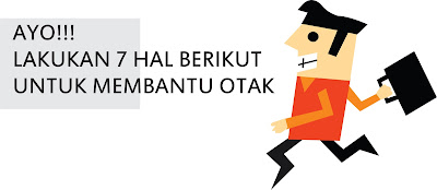 Ayo! Lakukan 7 Hal Berikut Untuk Membantu Otak Banner