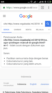 site:http://www.vegabadai.ml/2018/09/cara-agar-postingan-muncul-di-google.html?m=1