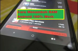 Cara Menambah RAM Android 100% Work Terbaru