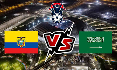 مشاهدة مباراة السعودية و الإكوادور بث مباشر 23/09/2022 Saudi Arabia vs Ecuador