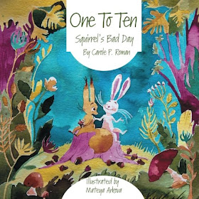 One to Ten: Squirrel's Bad Day