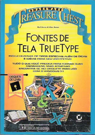 Shareware Treasure Chest: True Type Fonts Collection