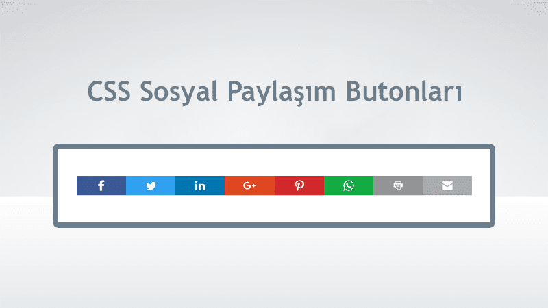 Blog CSS Sosyal Paylaşım Butonları