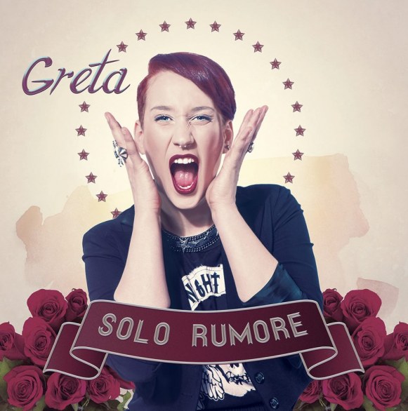 Greta - Solo Rumore - Tracklist testi video download