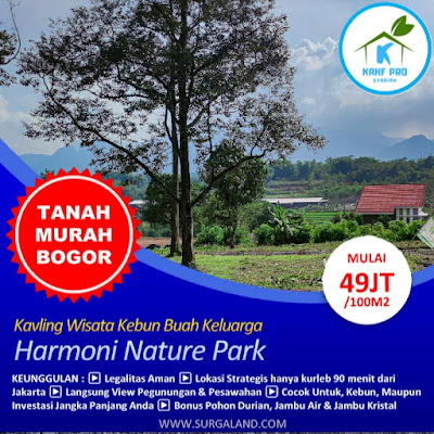 Beli Tanah GRATIS Wisata ke 3 Negara Kavling Harmoni Nature Park Bogor