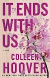 Resenha #82: It Ends With Us - Colleen Hoover (Atria Books)