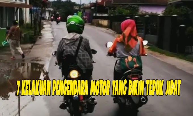 7 Pengendara Motor yang Harusnya Melata Aja daripada Membahayakan Nyawa Orang Lain. SIM Nembak, Ya?