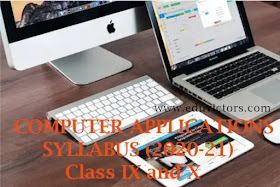 Computer Applications - Syllabus 2020-21 For CBSE Class 9 and 10  (#eduvictors)(#cbse)