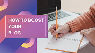 How to boost your blog