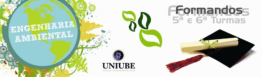 5ª e 6ª Turmas de Engenharia Ambiental - UNIUBE -