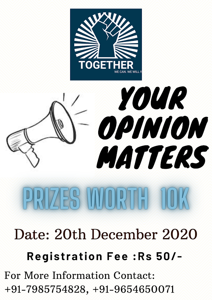 Your Opinion Matters !! Competition by Together - We Can. We Will !!: Register Now !!