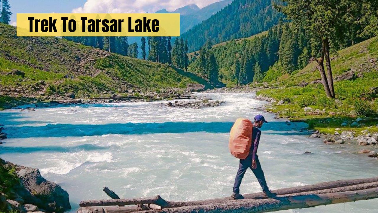 Trek To Tarasar Lake, A Hidden Gem In Jammu And Kashmir