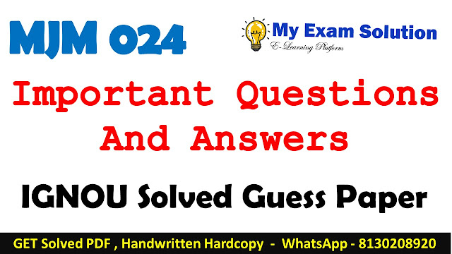 MJM 024 Important Questions with Answers