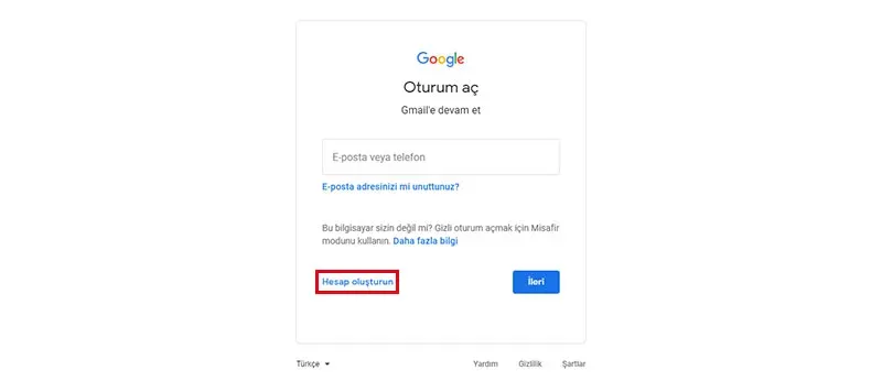 Gmail Hesabı Nasıl Oluşturulur? Gmail Hesabı Nasıl Oluşturulur?