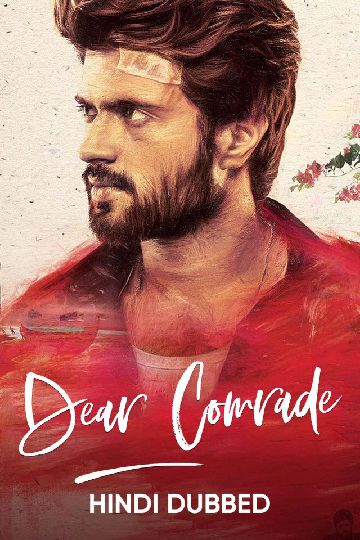 Dear Comrade hindi dubbed 480p 720p 1080p download for free 400mb 800mb 1.2gb File