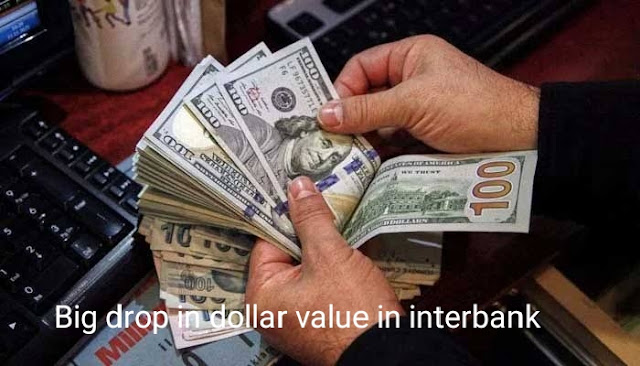 Big drop in dollar value in interbank