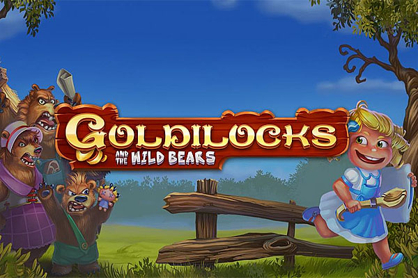 Goldilocks and the Wild Bears Slot Demo