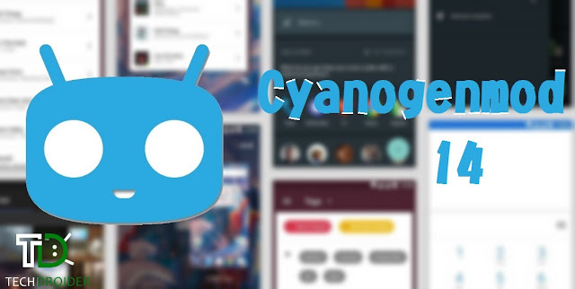 Work on CyanogenMod 14 (Nougat) has started