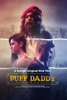 Puf Daddy (2023) Bangla Bongo Web Series 480p, 720p, 1080p, Download and Watch