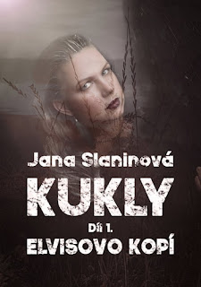 Elvisovo kopí (Jana Slaninová, 1. díl ze série Kukly, nakladatelství E-knihy jedou), dívčí fantasy