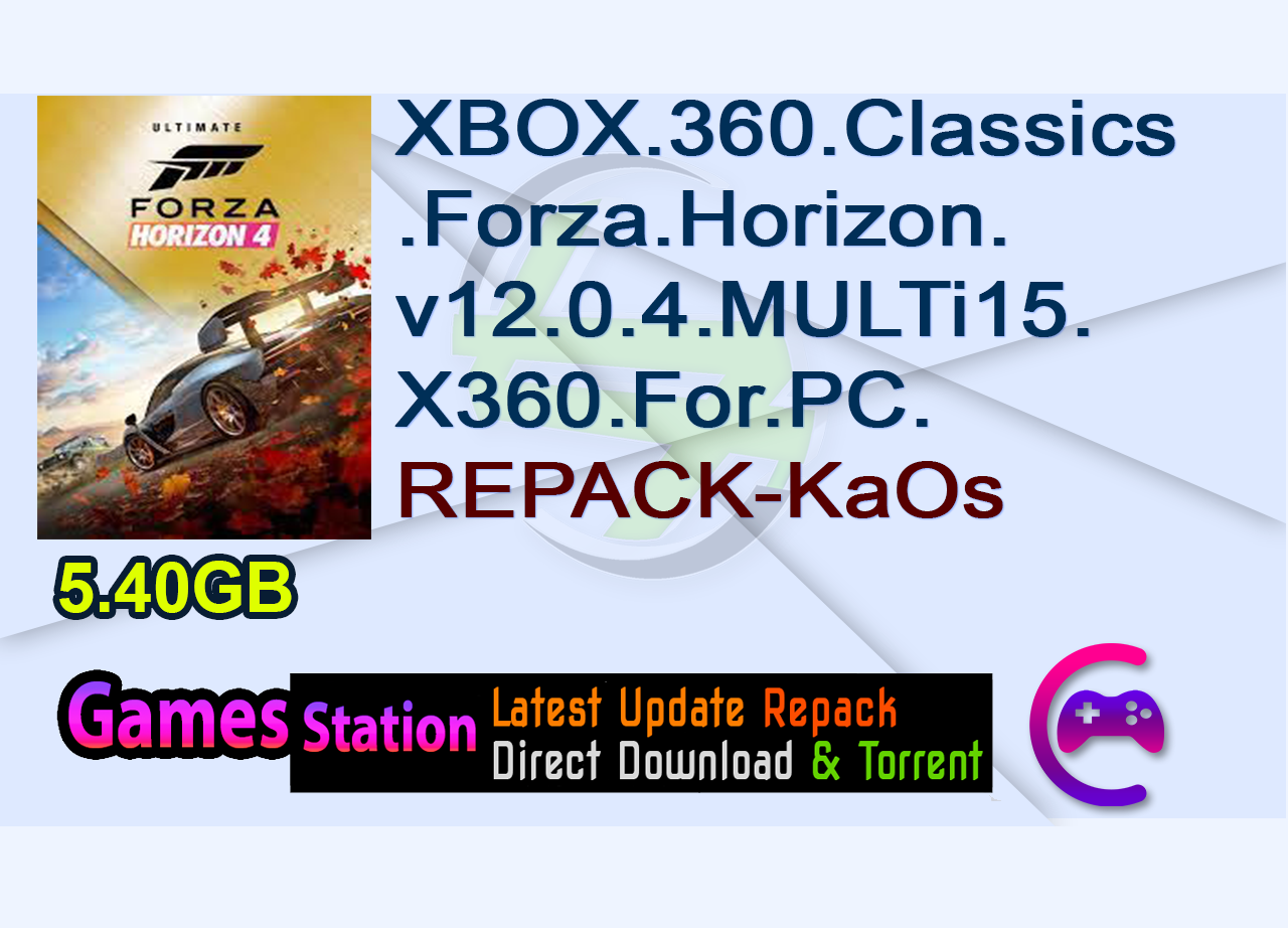 XBOX.360.Classics.Forza.Horizon.v12.0.4.MULTi15.X360.For.PC.REPACK-KaOs