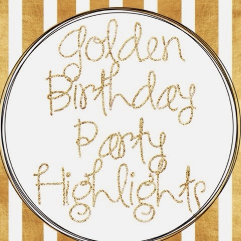 http://choosehappybb.blogspot.com/2014/02/golden-birthday-party-highlights.html