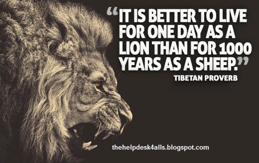 it is better to live for one day as a lion