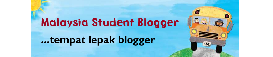 Malaysia Student Blogger | tempat lepak pelajar
