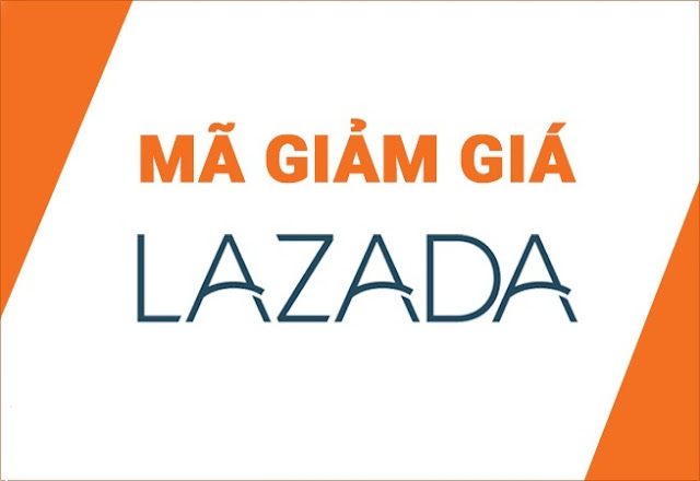 Mã giảm giá Lazada, Voucher Lazada khuyến mãi mới nhất tháng 05/2019