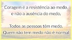 Frases sobre Coragem, Determinação e Atitude