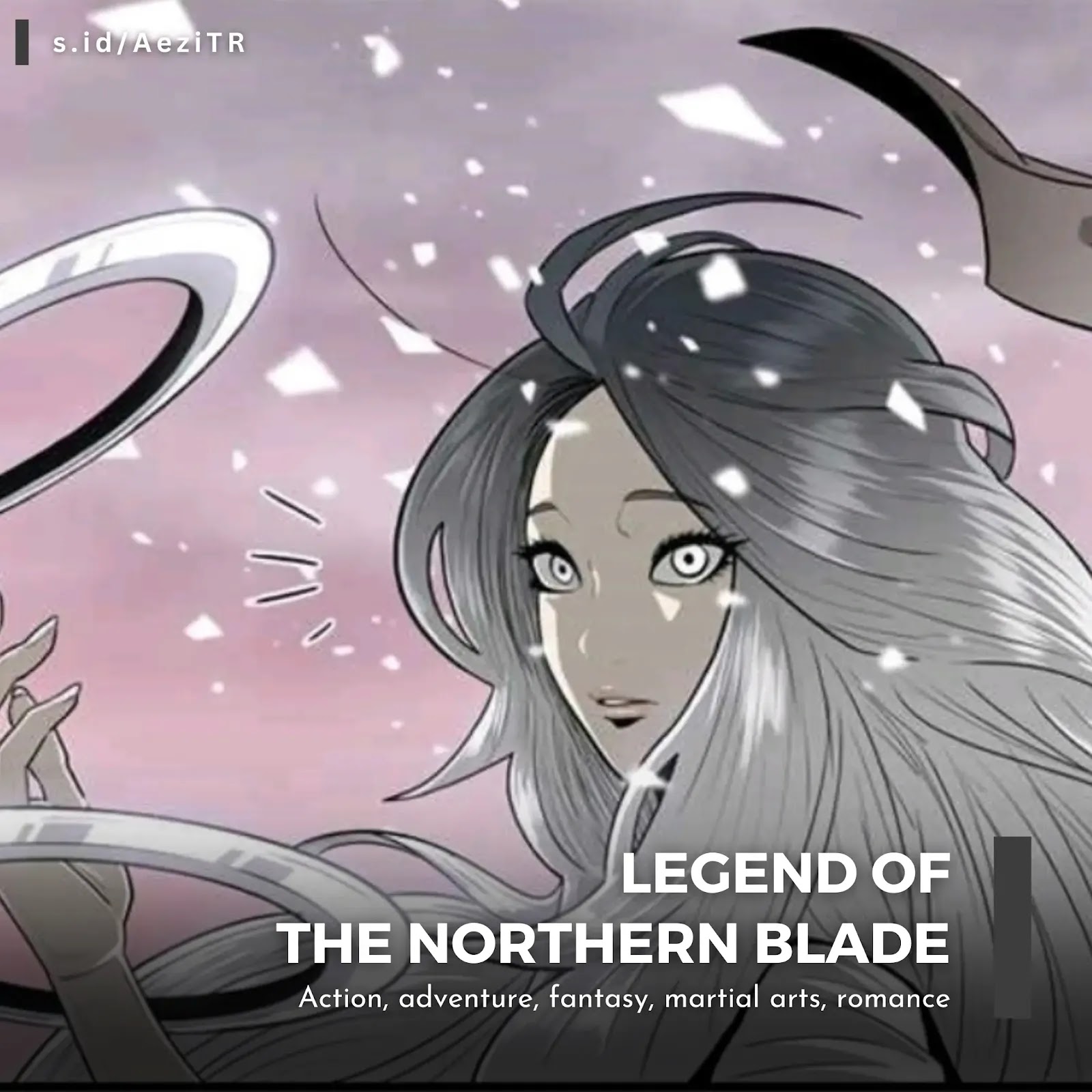 Legend of the Northern Blade -  - Rekomendasi Manhwa Terbaik Sepanjang Masa by @aezife (s.id/AeziTR)