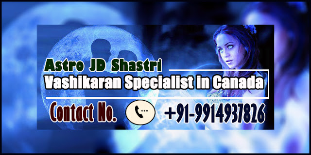 vashikaran specialist in canada