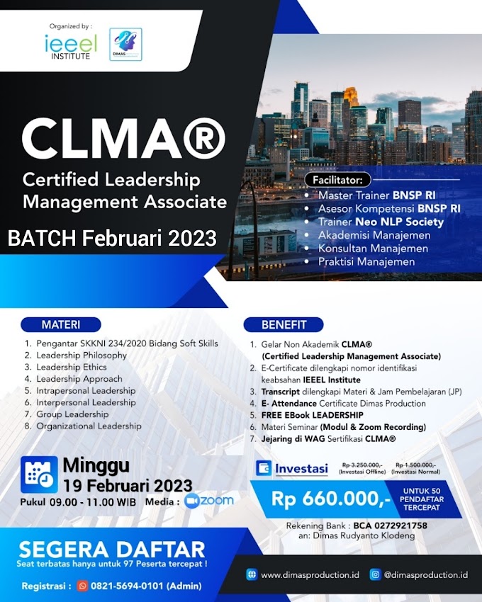 WA.0821-5694-0101 | Certified Leadership Management Associate (CLMA®) 19 Februari 2023