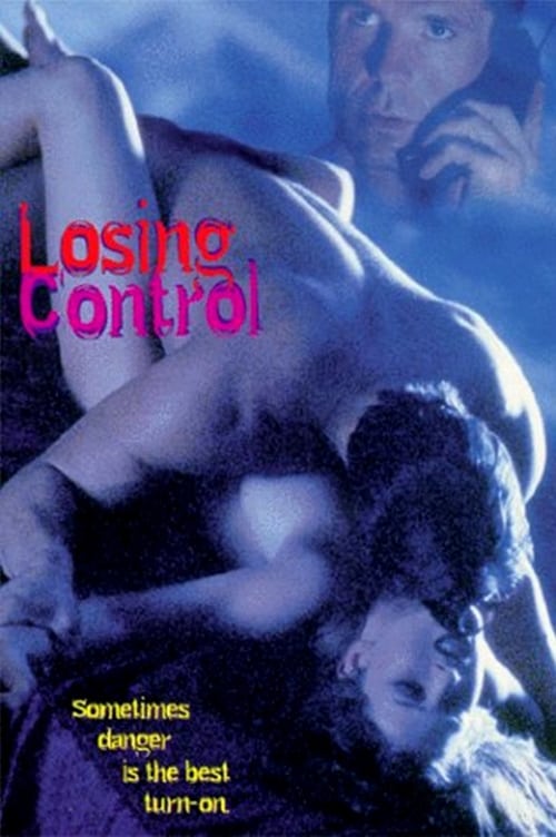 [HD] Losing Control 1998 Film Kostenlos Ansehen