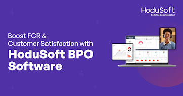 Boost FCR & Customer Satisfaction with HoduSoft BPO Software