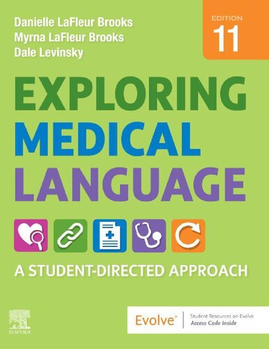 Download Exploring Medical Language: A Student-Directed Approach 11th Edition [PDF]
