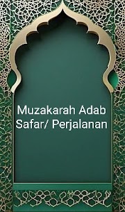 Muzakarah Adab Safar/ Perjalanan