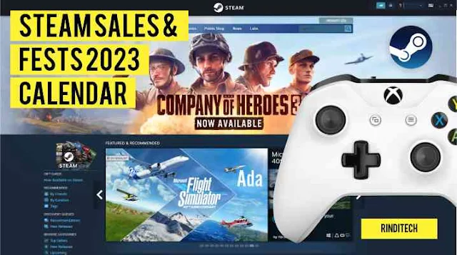 Jadwal lengkap Steam Sales & Fests 2023: Jangan sampai terlewat!