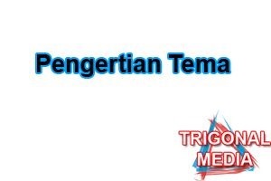 Pengertian Tema