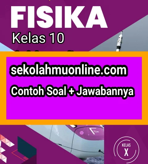 Contoh Soal Essay Fisika Kelas X Bab 2 Besaran dan Pengukuran