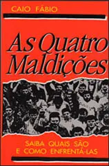 Baixar livro As Quatro Maldições - Caio Fábio (PDF)