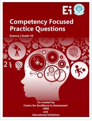 Competency Focused Practice Questions Class-X