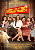Download Film DILARANG MENYANYI DI KAMAR MANDI 2019 Full Movie Nonton