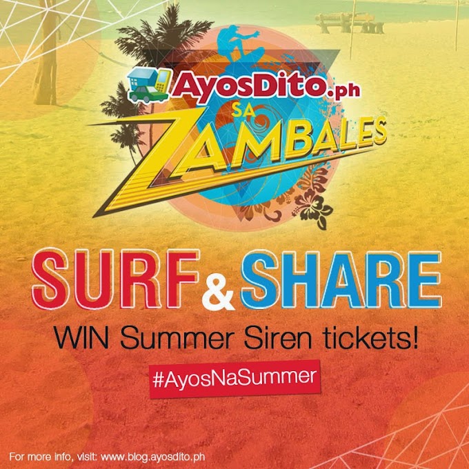 SURF & SHARE YOUR #AYOSNASUMMER WISH, WIN SUMMER SIREN FESTIVAL PASSES FOR YOUR BARKADA