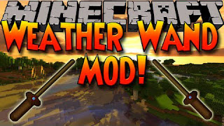 [Mods] Minecraft Weather Wand Mod 1.6.4/1.6.2