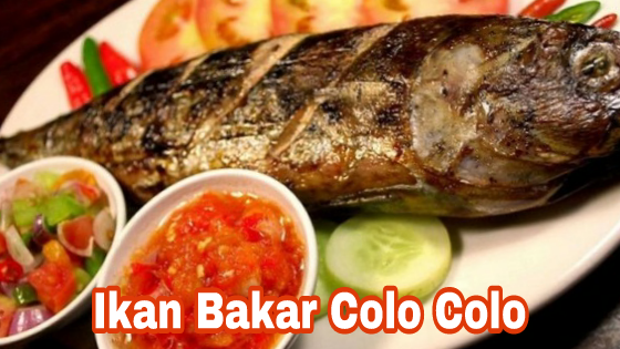 Ikan bakar colo colo yaitu masakan ikan bakar yang berasal dari kota Maluku Resep Masakan Ikan Bakar Colo-Colo